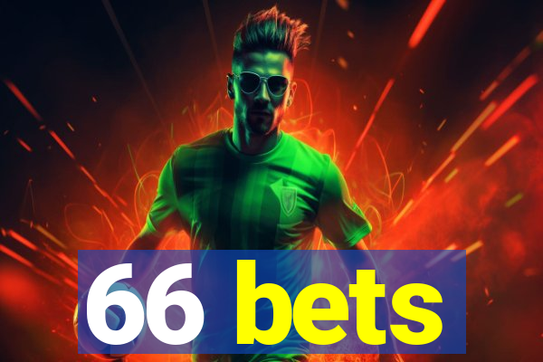 66 bets